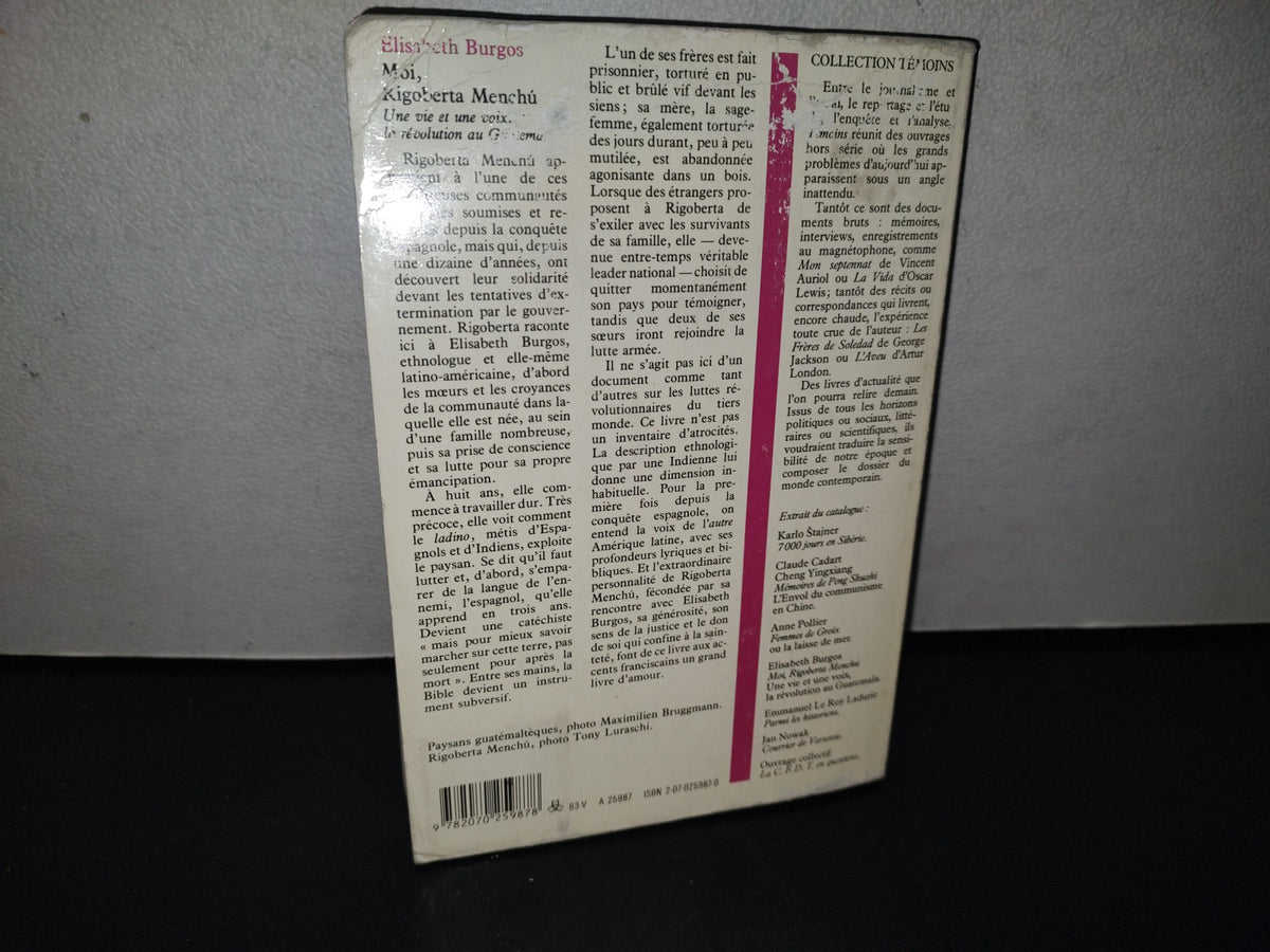 80- Moi, Rigoberta Menchú. Une Vie Et Une Voix, La Révolution Au Guatemala - Elisabeth Burgos - 1983