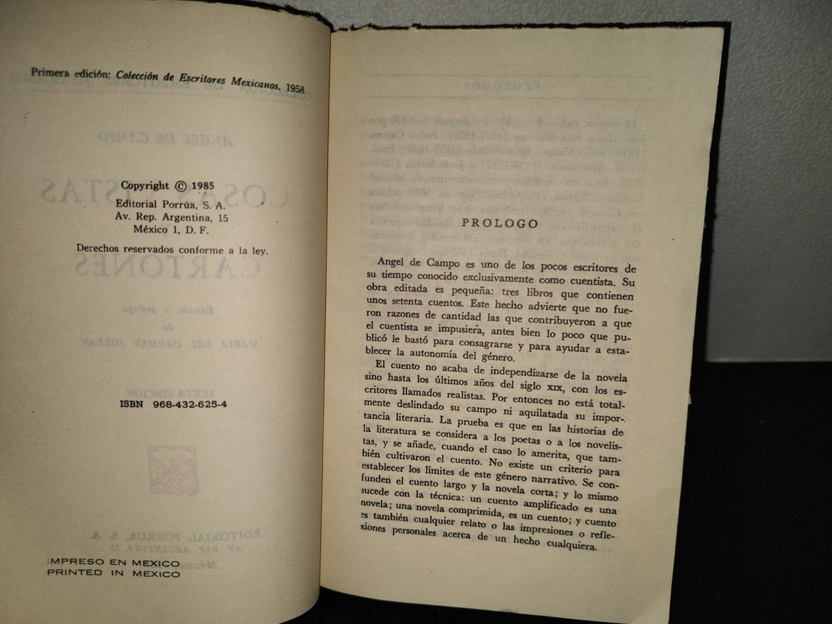 202- Colección De Escritores Mexicanos: Cosas Vistas Y Cartones - Ángel De Campo. Porrúa, 1985