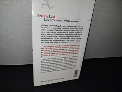 188- Los Peces No Cierran Los Ojos - Erri De Luca - Primera Edición 2012