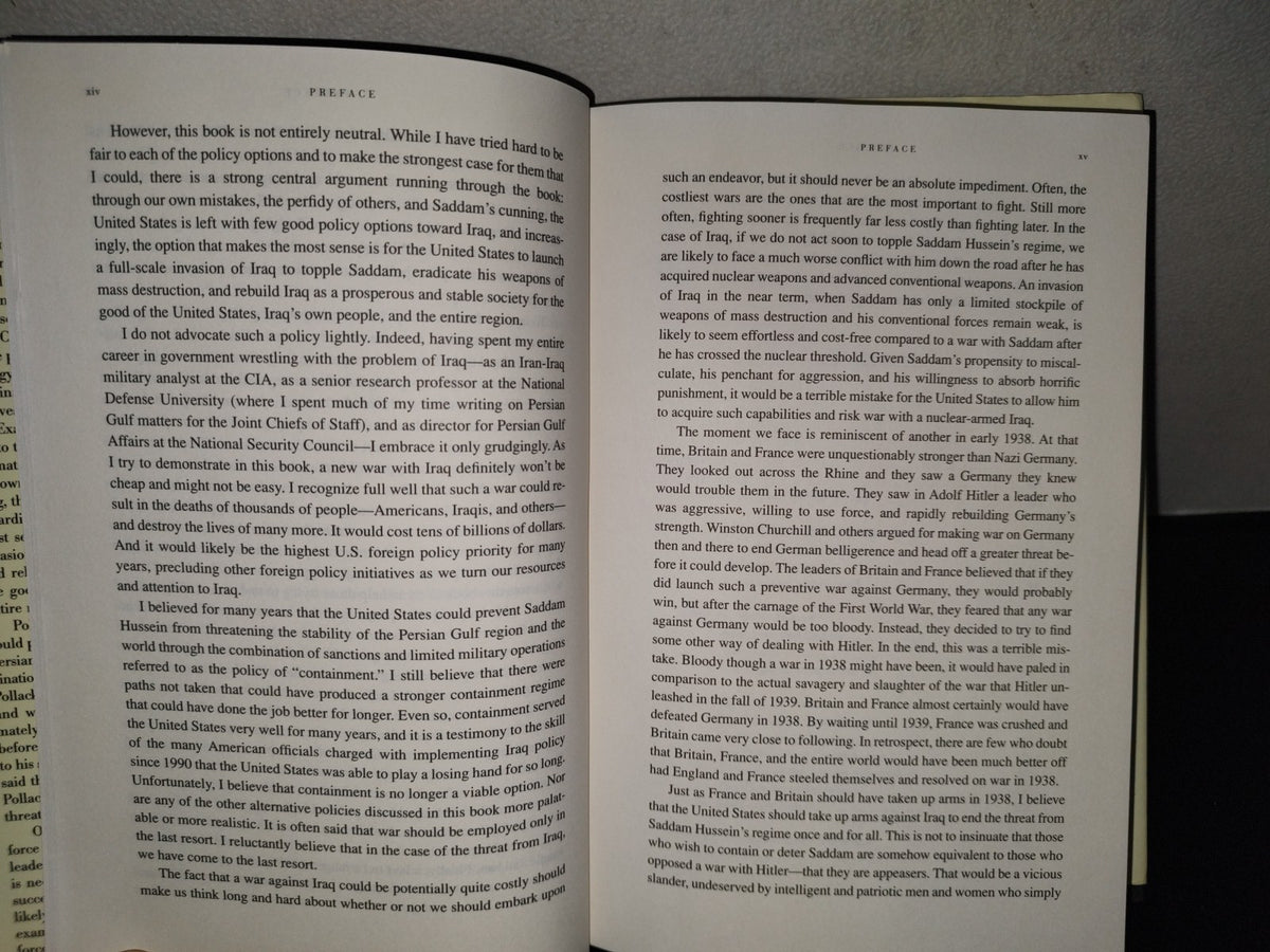 153- The Threatening. The Case For Invading Iraq - Kenneth M. Pollack. Random House, New York. First Edition 2002