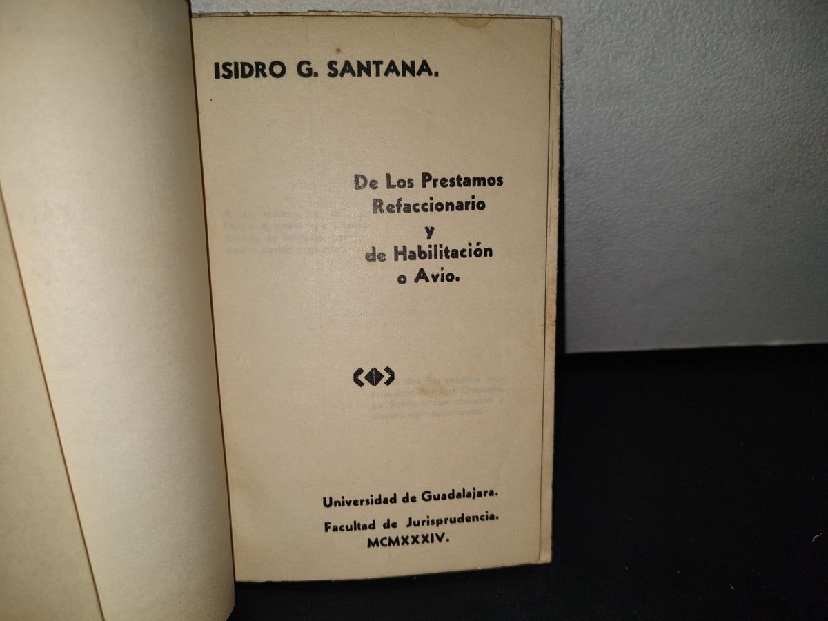 180- De Los Préstamos Refaccionario Y De Habilitación O Avío - Universidad De Guadalajara -1934