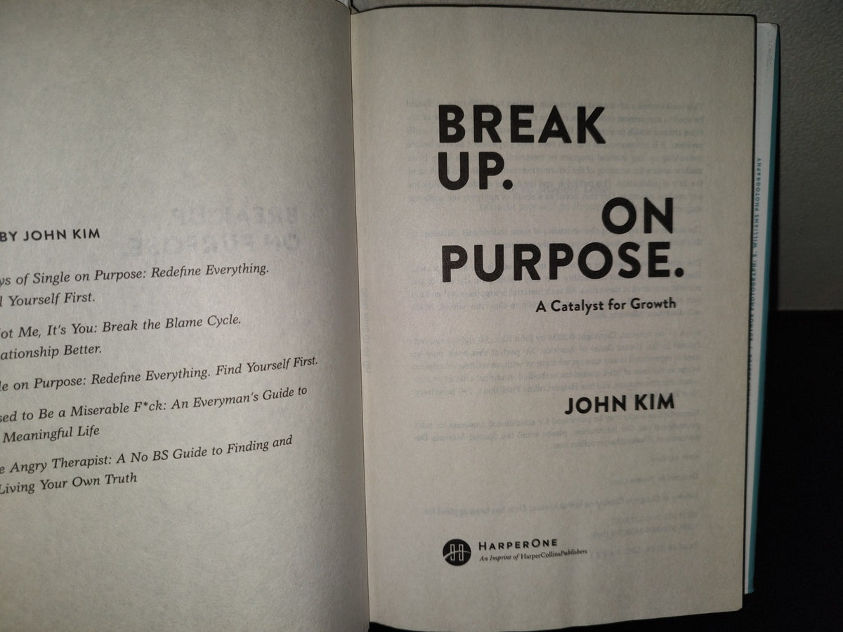220- Break Up. On Purpose. A Catalyst For Growth - John Kim - First Edition 2025