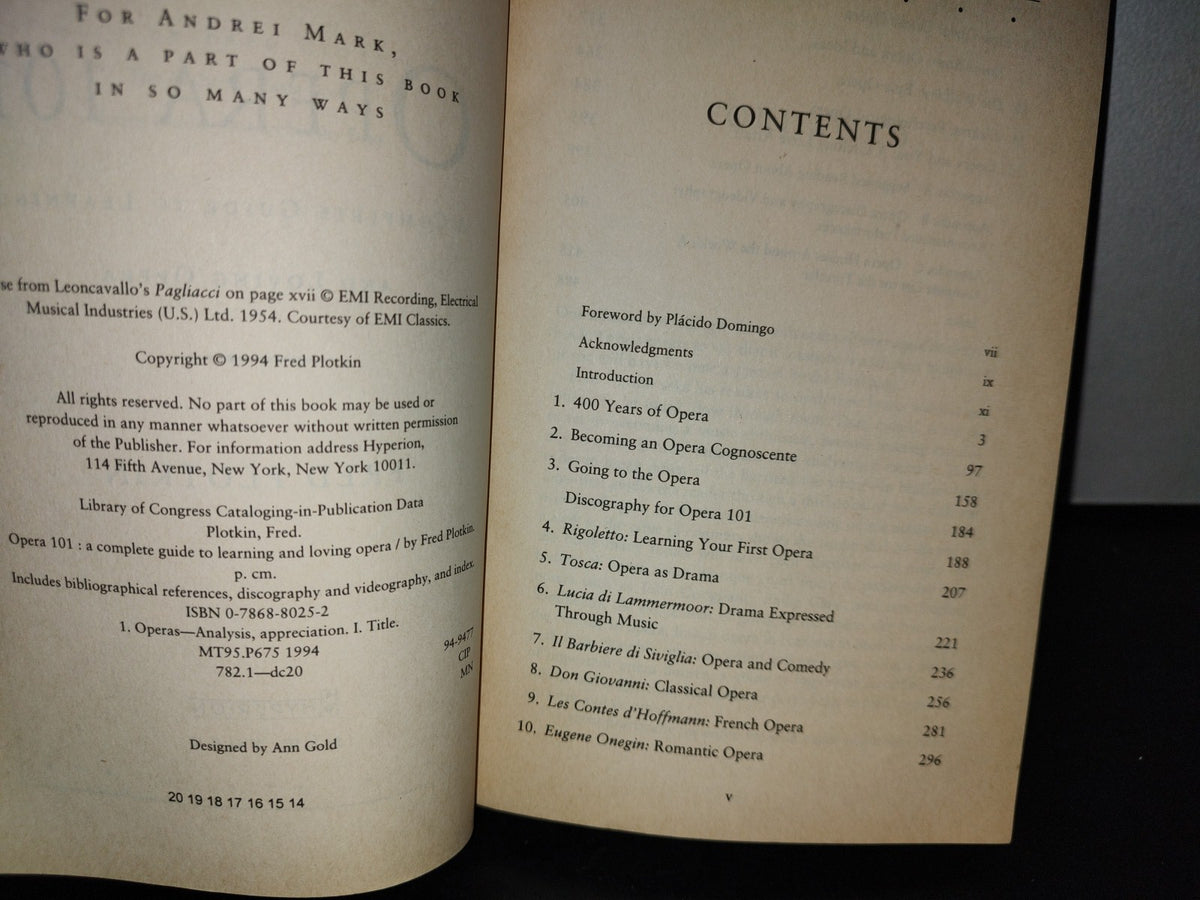 50- Opera 101. A Complete Guide To Learning And Loving Opera - Fred Plotkin
