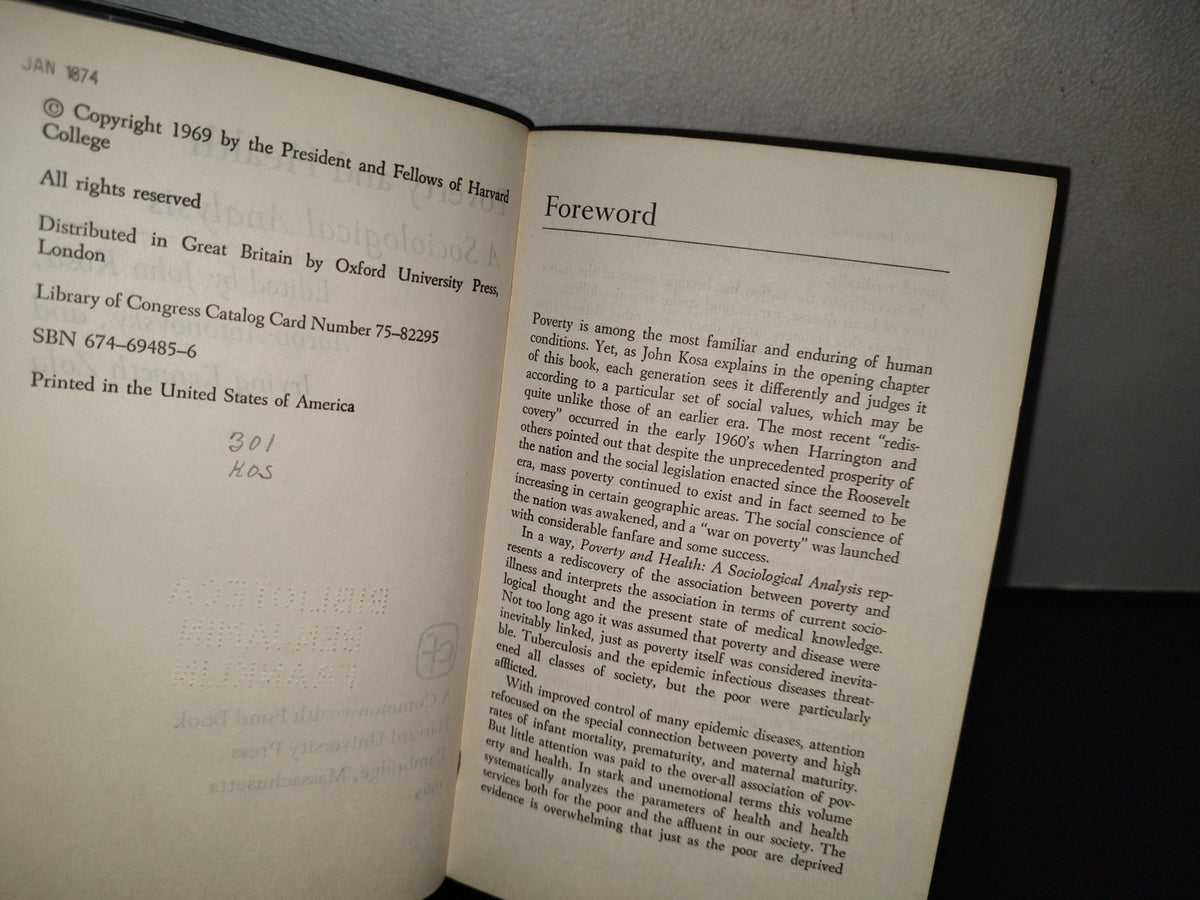 91- Poverty And Health. A Sociological Analysis - Edited By John Kosa, Aaron Antonovsky - 1969