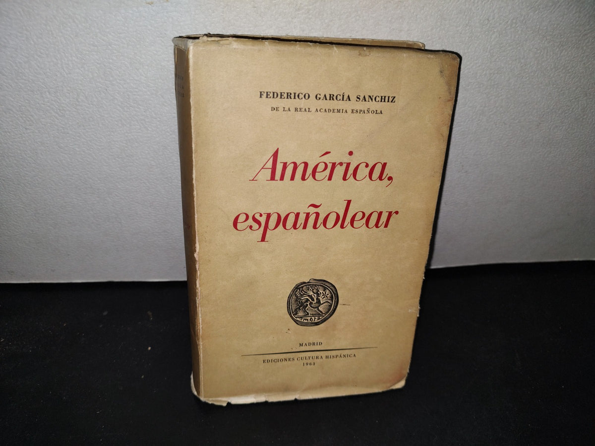 172- América, Españolear - Federico García Sánchez - Madrid 1963