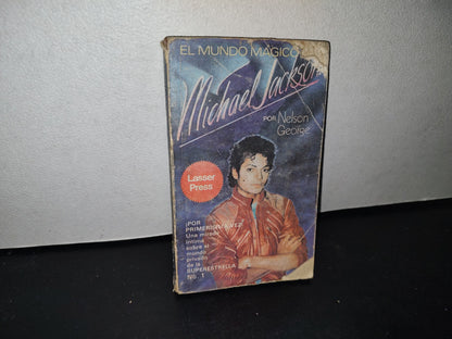 68- El Mundo Mágico De Michael Jackson - Nelson George - Primera Edición 1984
