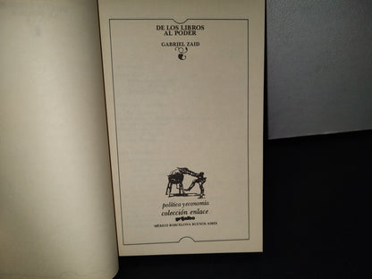87-2- De Los Libros Al Poder - Gabriel Zaid - Primera Edición 1998