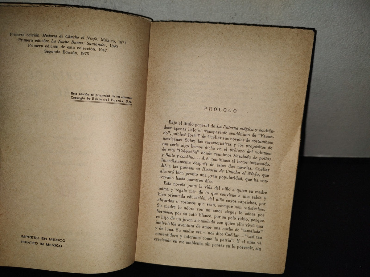202- Colección De Escritores Mexicanos: Historia De Chucho El Ninfo Y La Noche Buena. Porrúa, 1975