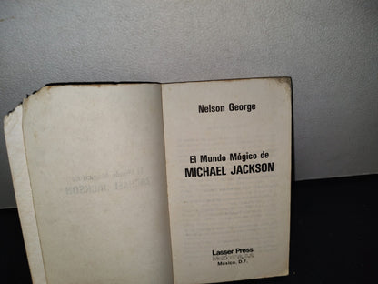 68- El Mundo Mágico De Michael Jackson - Nelson George - Primera Edición 1984