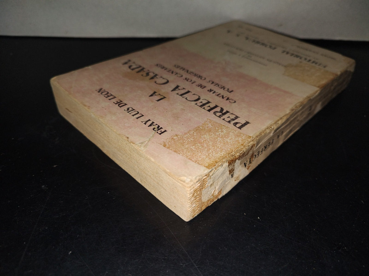 215- La Perfecta Casada / Cantar De Los Cantares / Poesías Originales - Fray Luis De León - Editorial Porrúa Sepan Cuántos... - 1980