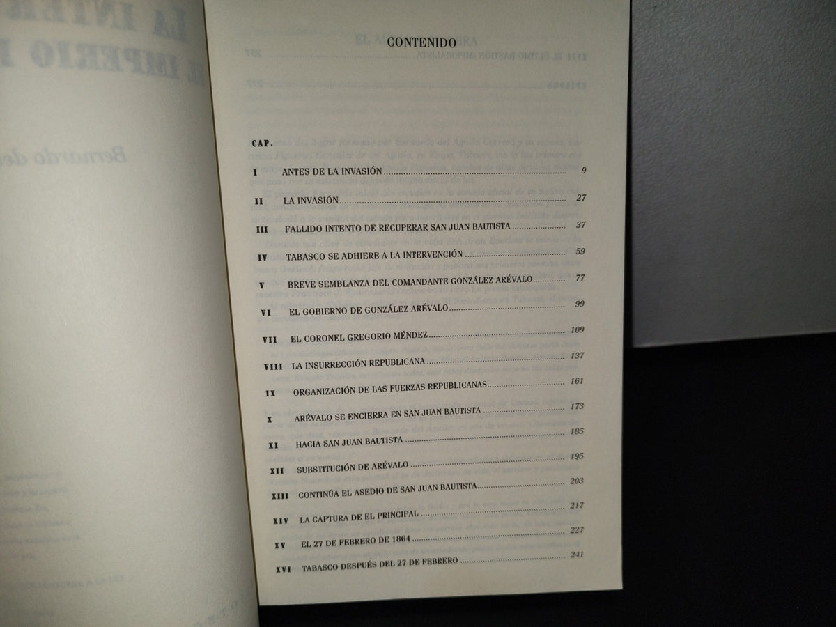 83- La Intervención Y El Imperio En Tabasco. Bernardo Del Águila - Gobierno De Tabasco 1997