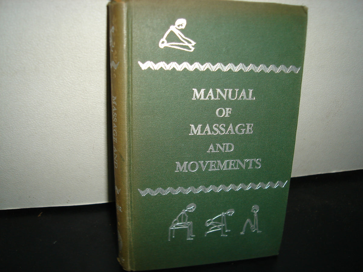 163- Inglés - Manual Of Massage And Movements - Edith M. Prosser - 1951
