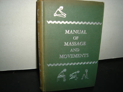 163- Inglés - Manual Of Massage And Movements - Edith M. Prosser - 1951