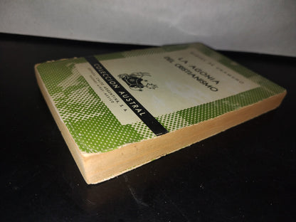 101- La Agonía Del Cristianismo - Miguel De Unamuno. Colección Austral - 1942