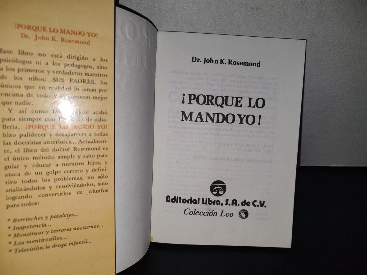 80- ¡Porque Lo Mando Yo! - Dr. John K. Rosemond - 2000
