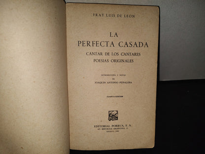 215- La Perfecta Casada / Cantar De Los Cantares / Poesías Originales - Fray Luis De León - Editorial Porrúa Sepan Cuántos... - 1980