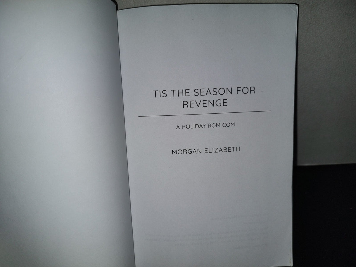 220- Tis The Season For Revenge. A Holiday Rom Com - Morgan Elizabeth