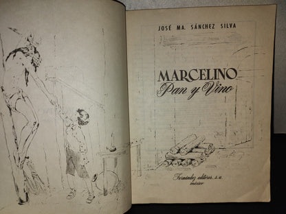 219- Marcelino Pan Y Vino - José Ma. Sánchez Silva - Fernández Editores, S. A. - 80'S