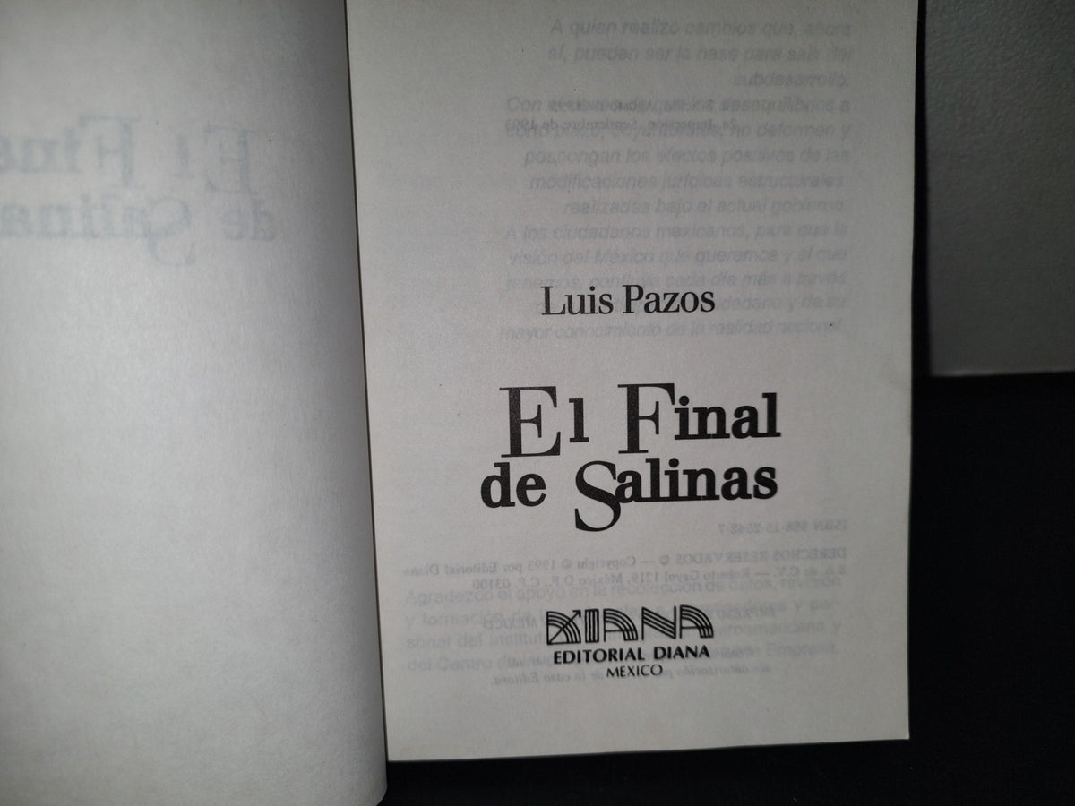 209- El Final De Salinas. Entre La Recesión Y La Devaluación - Luis Pazos