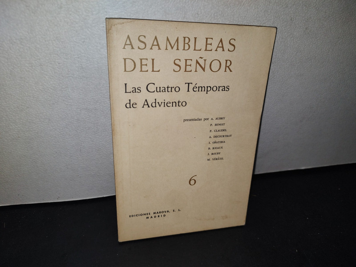 166- Asambleas Del Señor 6. Las Cuatro Témporas De Adviento - 1967