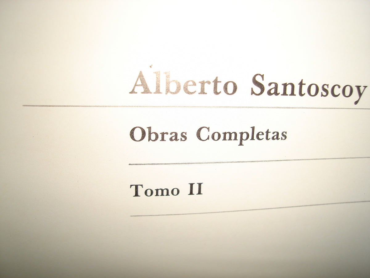 168- Alberto Santoscoy. Obras Completas. Tomo II - 1986