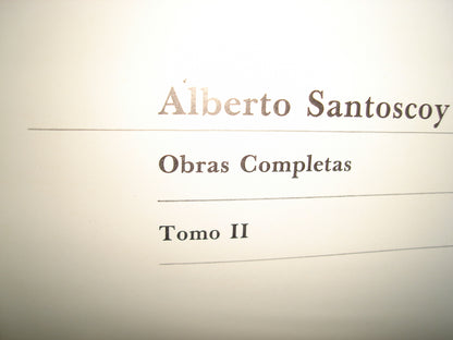 168- Alberto Santoscoy. Obras Completas. Tomo II - 1986