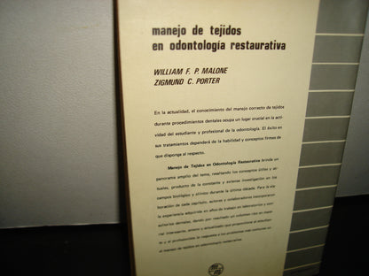 161- Manejo De Tejidos En Odontología Restaurativa - William F. P. Malone