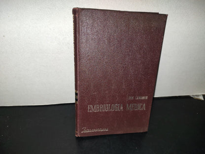 99- Embriología Médica - Dr. Jan Langman - Nueva Editorial Interamericana - 1976