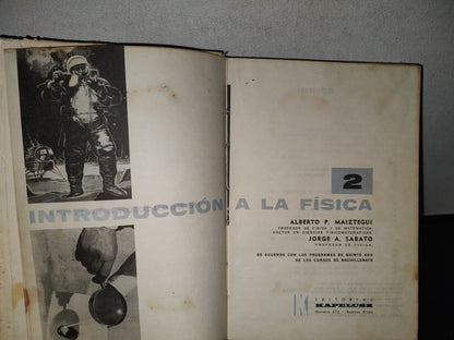 124- Introducción A La Física 2 - Alberto P. Maiztegui, Jorge A. Sabato - 1966