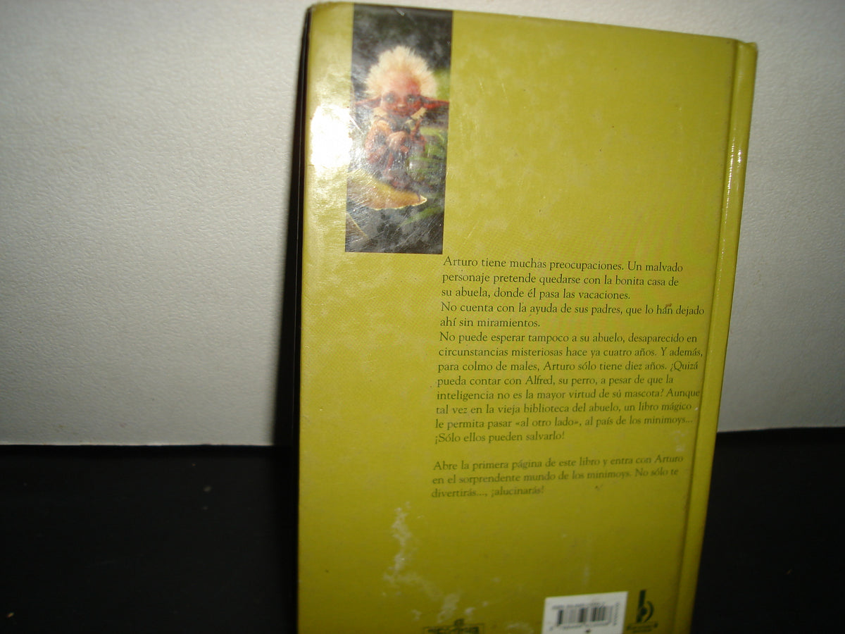 1- Arturo Y Los Minimoys - Luc Besson Ediciones B