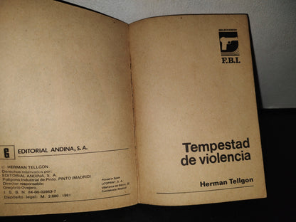 80- Fbi Selecciones Policíacas. Tempestad De Violencia - Herman Tellgon - 1981