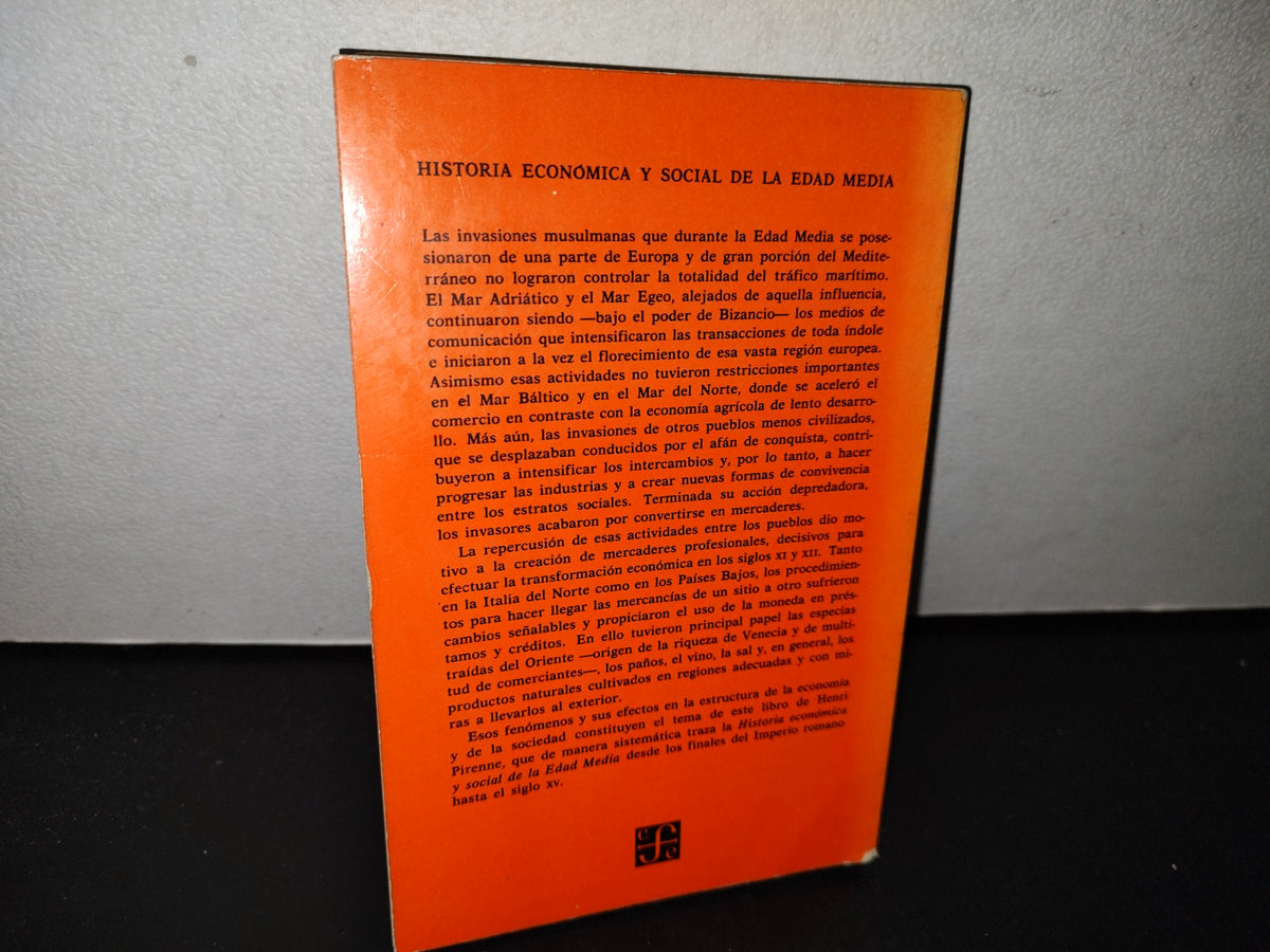 78- Historia Económica Y Social De La Edad Media - Henri Pirenne - Fondo De Cultura Económica, 1974