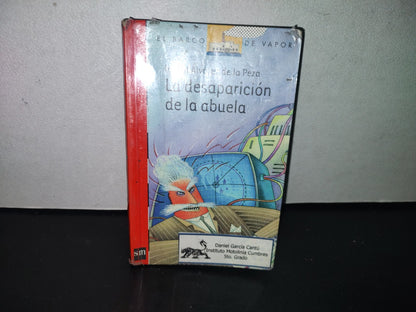93- La Desaparición De La Abuela - Isabel Álvarez De La Peza - 2008