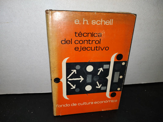 58- Técnica Del Control Ejecutivo - Erwin Haskell Schell