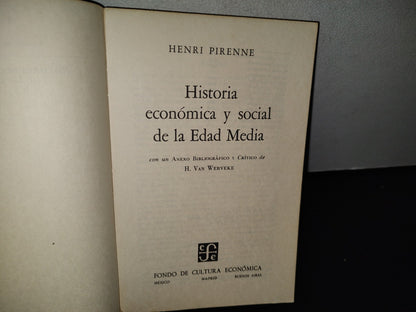 78- Historia Económica Y Social De La Edad Media - Henri Pirenne - Fondo De Cultura Económica, 1974