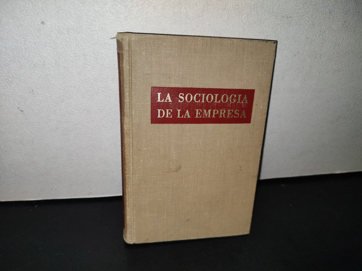 91- La Sociología De La Empresa - Isaac Guzmán Valdivia - 1969