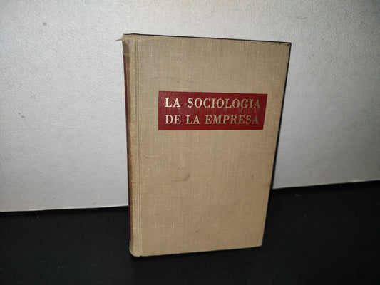 91- La Sociología De La Empresa - Isaac Guzmán Valdivia - 1969