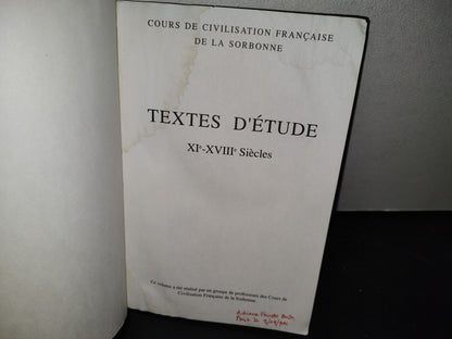 48- Francés. Cours De Civilization Française De La Sorbonne. Textes D'Étude. Xi-Xviii Siècles