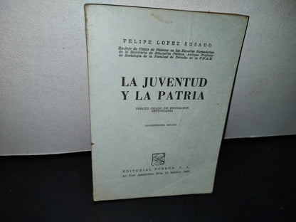 50- La Juventud Y La Patria - Felipe López Rosado