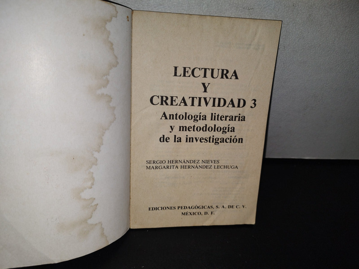80- Lectura Y Creatividad 3. Antología Literaria Y Metodología De La Investigación. Sergio Hernández