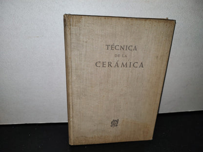 212- Técnica De La Cerámica - Peder Hald - 1952