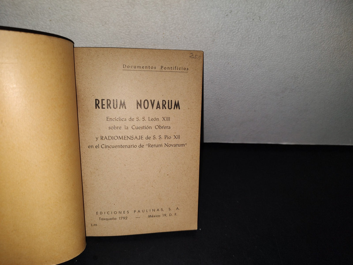 195- Documentos Pontificios. Rerum Novarum. De S. S. León Xiii. Sobre La Cuestión Obrera - 1972