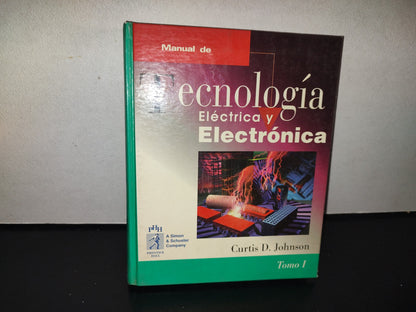 114- Manual De Tecnología Eléctrica Y Electrónica Tomo I - Curtis D. Johnson