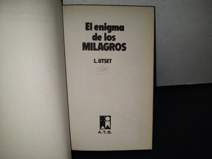 100- El Enigma De Los Milagros - L. Utset