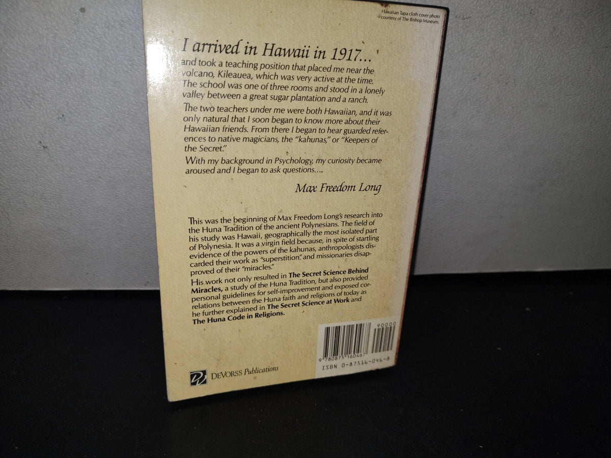 92- The Secret Science At Work. The Huna Method As A Way Of Life - Max Freedom Long - 1991