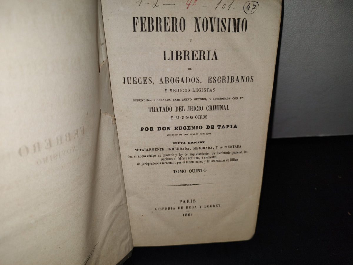 174- Febrero Novisimo O Librería De Jueces, Abogados Y Escribanos. Tomo Quinto Eugenio De Tapia 1861