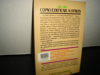 10- Cómo Edificar A Otros - Donald L. Bubna