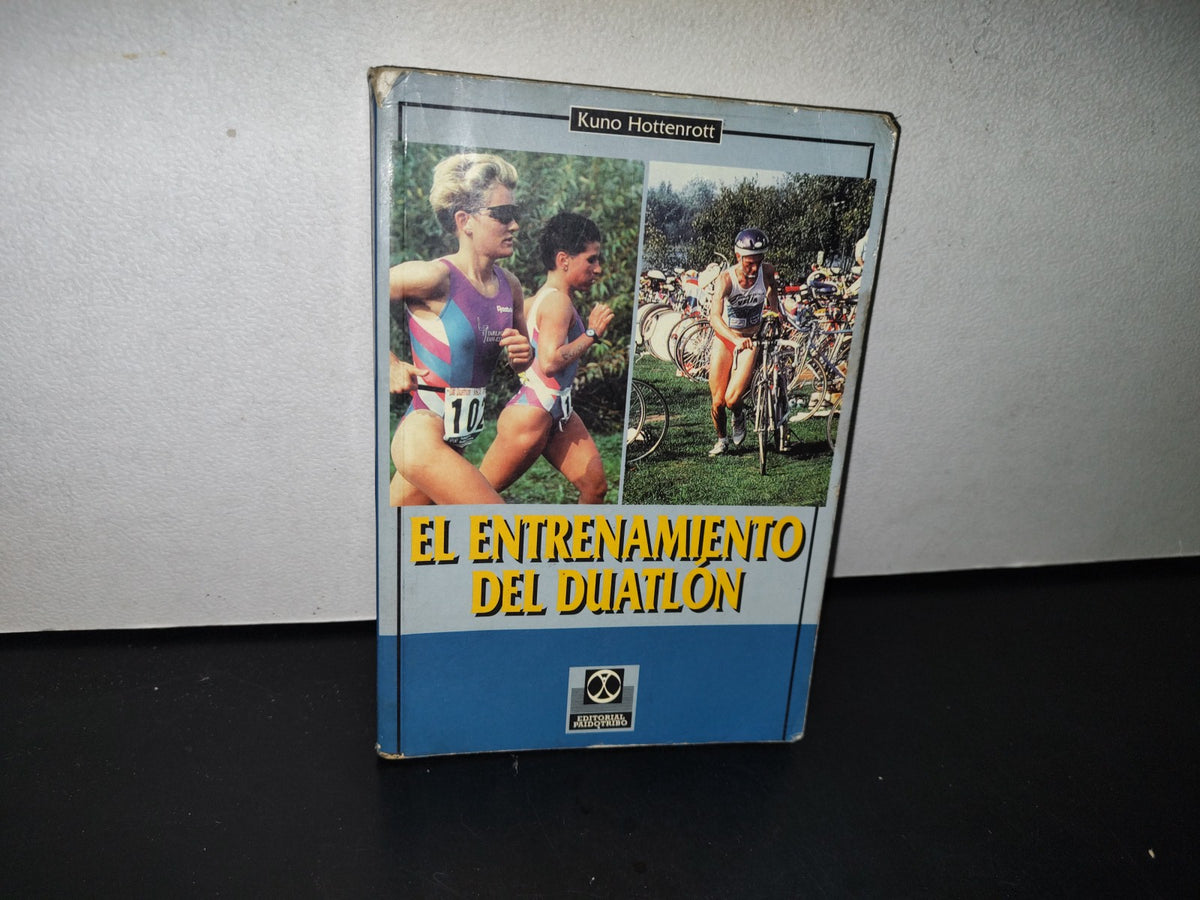 195- El Entrenamiento Del Duatlón, Con Inteligencia, Efectividad Y Éxito - Kuno Hottenrott