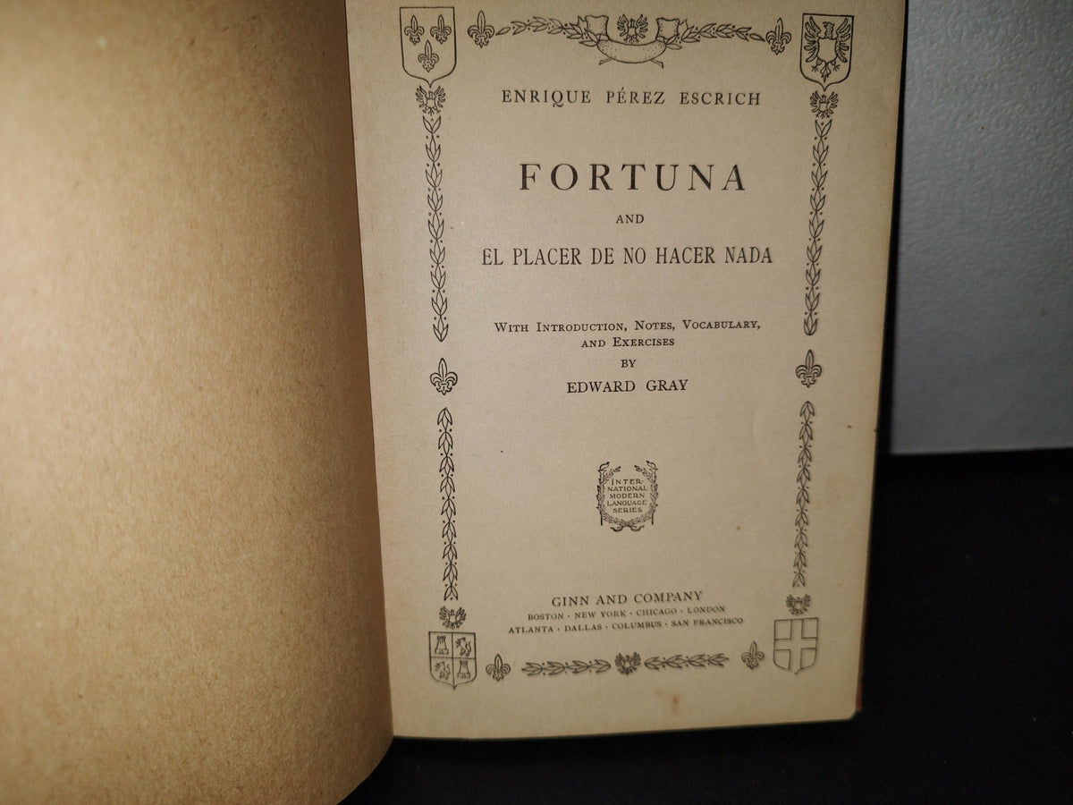 59- Fortuna And El Placer De No Hacer Nada - Enrique Pérez Escrich - Ginn And Company, 1907