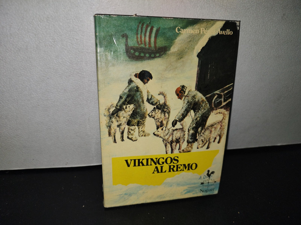 68- Vikingos Al Remo - Carmen Pérez Avello - 1982